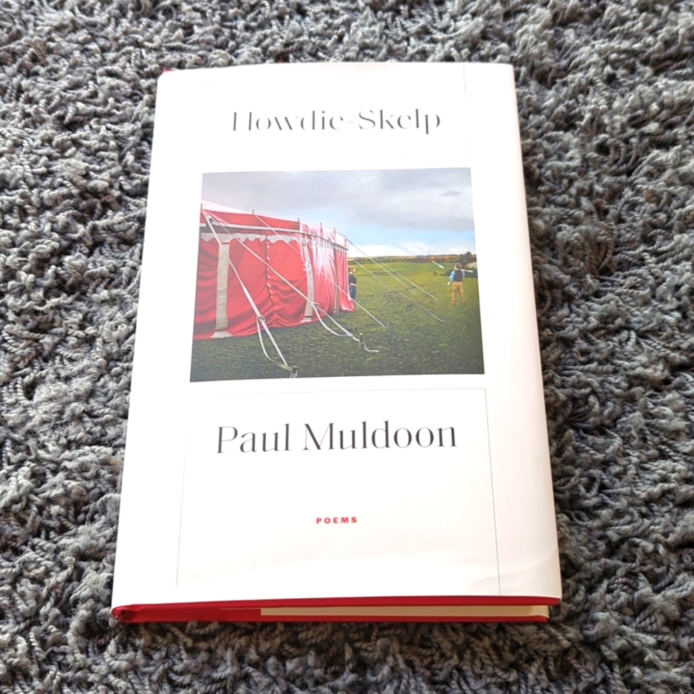 howdie skelp by Paul Muldoon poems